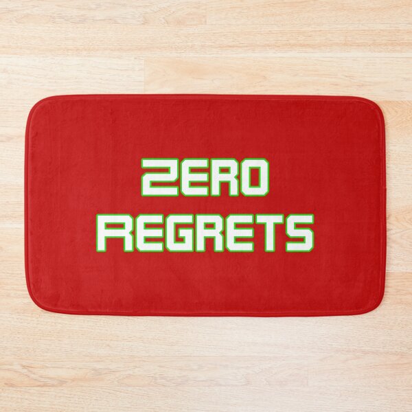 Item preview, Zero Regrets designed and sold by Piztees.