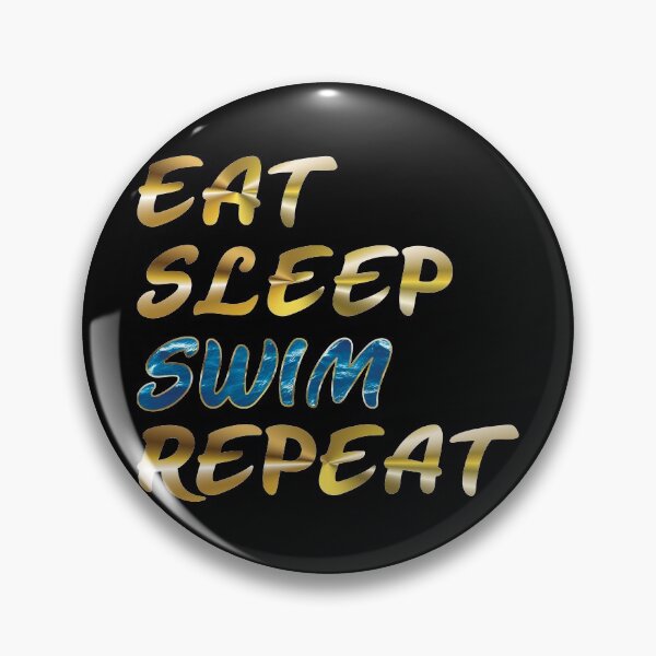 Item preview, Eat Sleep Swim Repeat - Gold Medal Swimmers Life designed and sold by SuziSukiDesigns.
