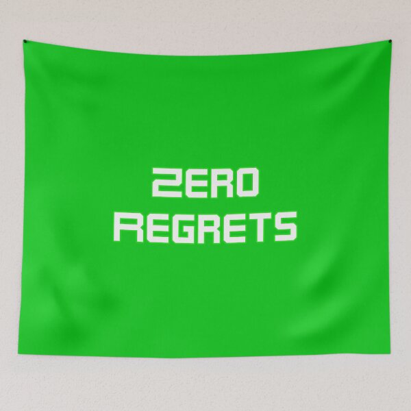 Item preview, Zero Regrets designed and sold by Piztees.
