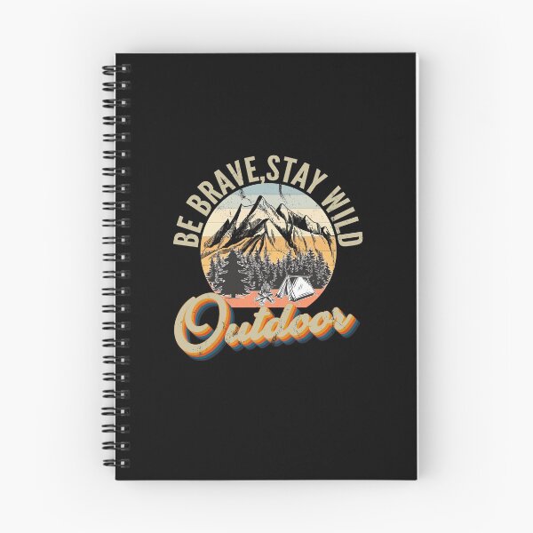 Item preview, be brave stay wild, be brave stay wild 2020, Stay Wild , Outdoor, Vacation, Camping , Adventure , Climbing , Hiking , Travel , Camper designed and sold by T-DESIGNEDZ.