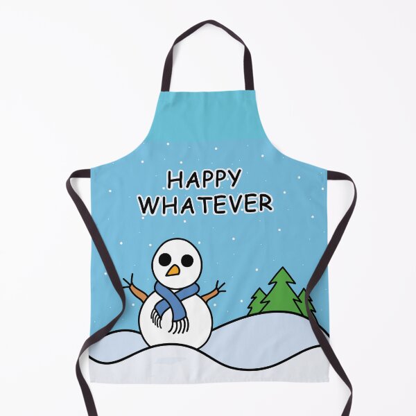 Item preview, HAPPY WHATEVER (Snowperson) designed and sold by SarcasticWords.
