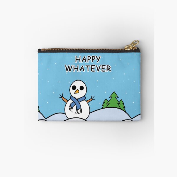 Item preview, HAPPY WHATEVER (Snowperson) designed and sold by SarcasticWords.