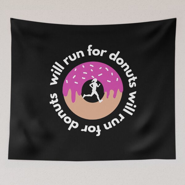 Item preview, Will Run For Donuts designed and sold by Brat-Cat-Shirts.