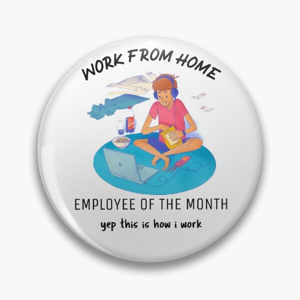 Item preview, Work From Home Employee Of The Month designed and sold by Xrizen  Designs.