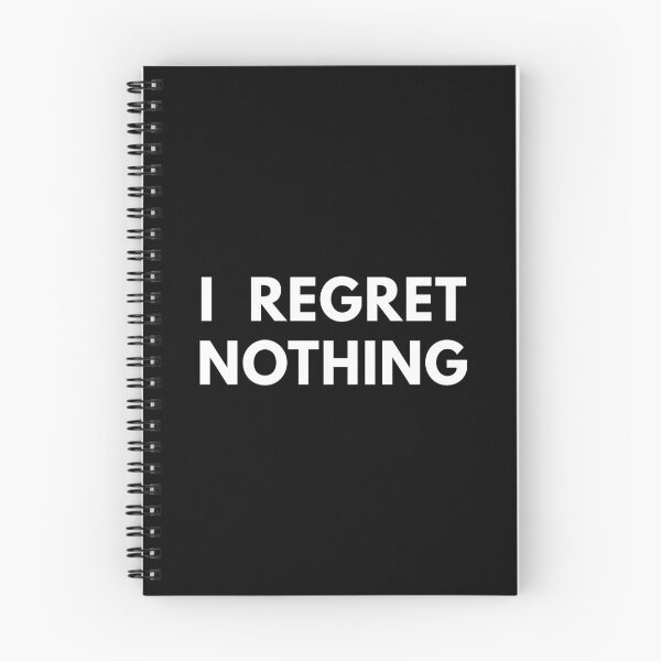 Item preview, I Regret Nothing designed and sold by Piztees.
