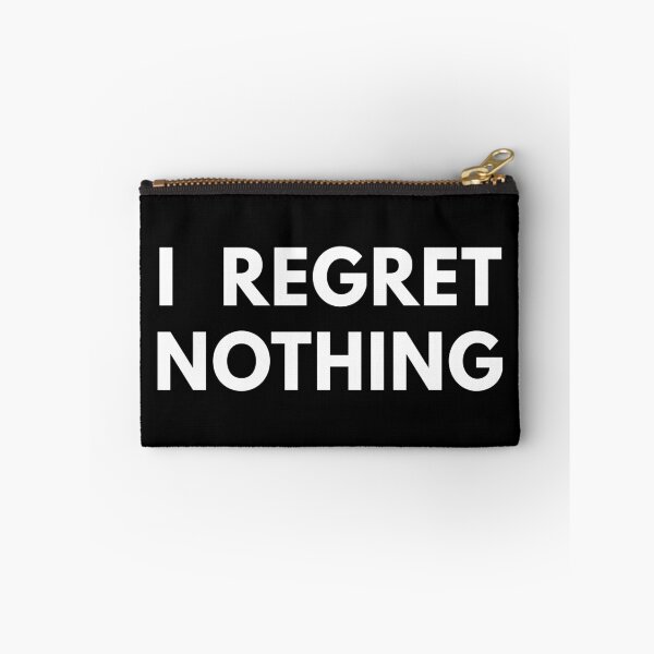 Item preview, I Regret Nothing designed and sold by Piztees.