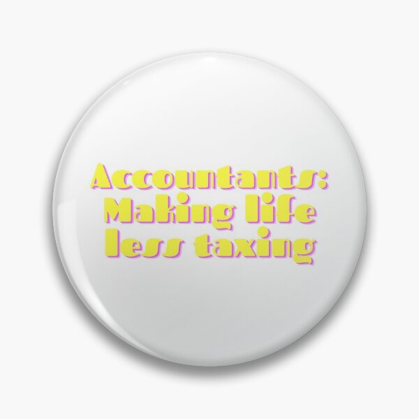 Item preview, Accountants: Making life less taxing designed and sold by AppreciateThat.