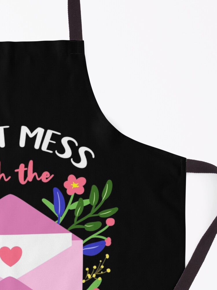 Alternate view of Dont Mess With The Mail Lady I Know Where You Live Mail Lady Gift Apron