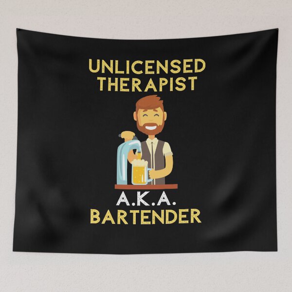 Item preview, Unlicensed Therapist aka Bartender designed and sold by Frosty1489.