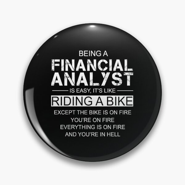 Item preview, Being A Financial Analyst Is Like Riding A Bike designed and sold by berryferro.