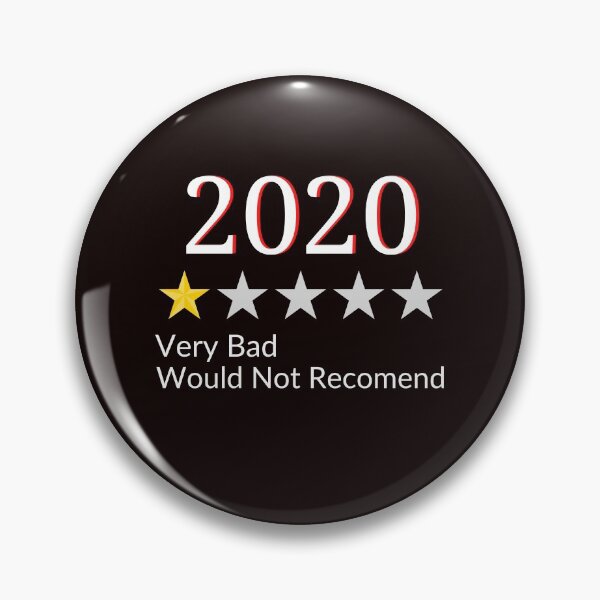 Item preview, 2020 1-Star Very Bad Would Not Recommend designed and sold by WoodburyLake.