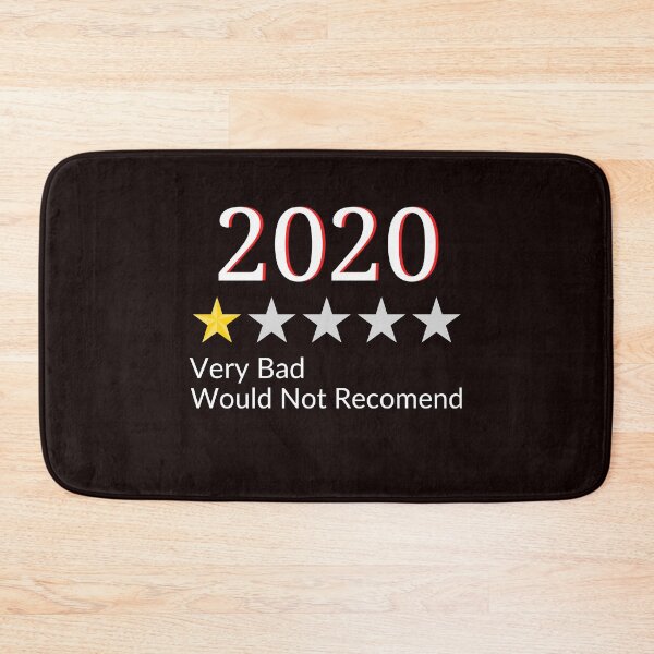 Item preview, 2020 1-Star Very Bad Would Not Recommend designed and sold by WoodburyLake.