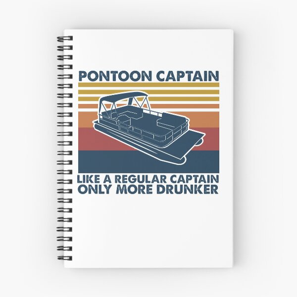 Item preview, Pontoon Captain Like A Regular Captain Only More Drunker designed and sold by RessieSmitham.