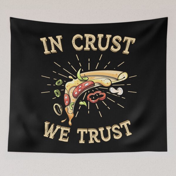 Item preview, In crust we trust Pun Foodie, Pizza occasion designed and sold by OdmiDesign.