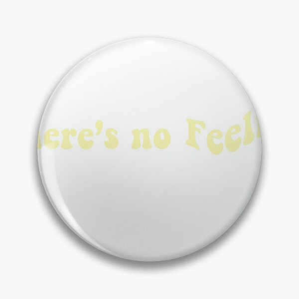 Item preview, There’s no feeling  designed and sold by vanessa1012.