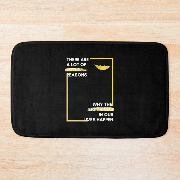 Item preview, There a lot of little reasons why the big things in our life happen - How I Met Your Mother designed and sold by niamhconte.