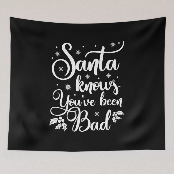 Item preview, Christmas Funny Quote Santa Knows Xmas Humor designed and sold by haselshirt.