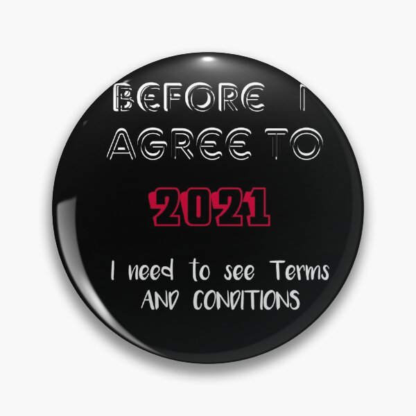 Item preview, HAPPY NEW YEARS 2021 TERMS AND CONDITIONS   designed and sold by hlpina1.