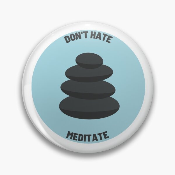 Item preview, Don't Hate Meditate designed and sold by Jayzdesigns.