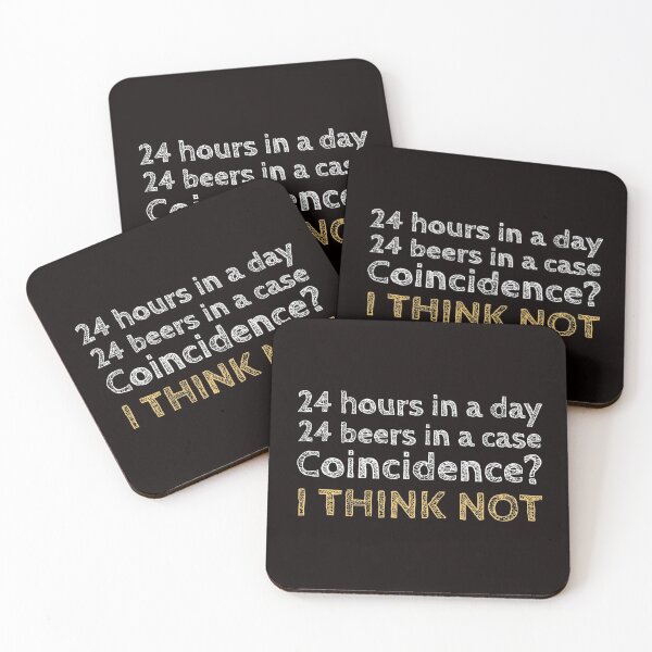 Item preview, 24 Hours In A Day. 24 Beers In A Case. Coincidence? designed and sold by T-ShirtGuy.