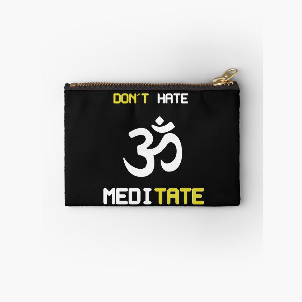 Item preview, Don't Hate Meditate designed and sold by MelfDesings.