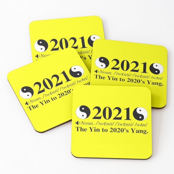 Item preview, 2021: The Yin To 2020's Yang. Clever 2021 New Years And Chinese New Years Definition. Gold/Yellow Background. designed and sold by mind-illusions.