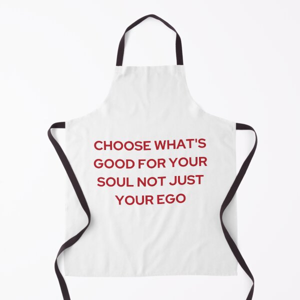 Item preview, CHOOSE WHATS GOOD FOR YOUR SOUL NOT JUST YOUR EGO | WE'RE NOT REALLY STRANGERS | MENTAL HEALTH designed and sold by MVVShop.