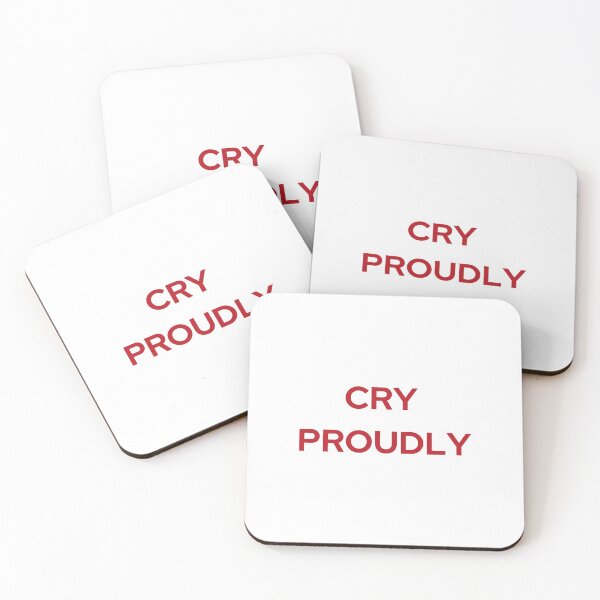 Item preview, CRY PROUDLY | WE'RE NOT REALLY STRANGERS | MENTAL HEALTH designed and sold by MVVShop.