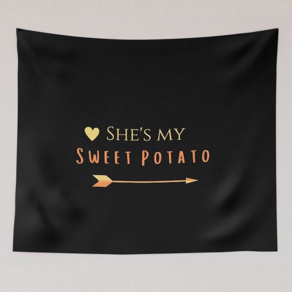 Item preview, Shes My Sweet Potato arrow designed and sold by Pandoras-Boxx.