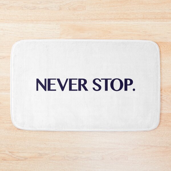 Item preview, Never Stop. designed and sold by Sportygirl.