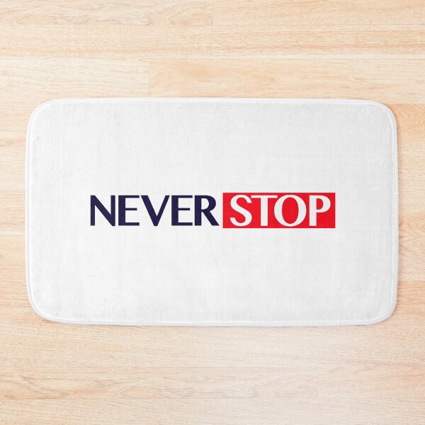 Item preview, Never Stop. designed and sold by Sportygirl.