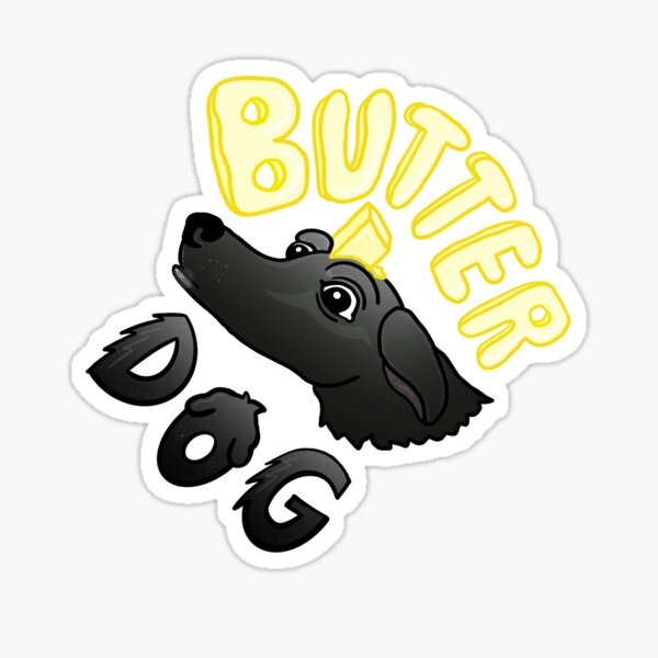 Butter Dog Stickers Redbubble
