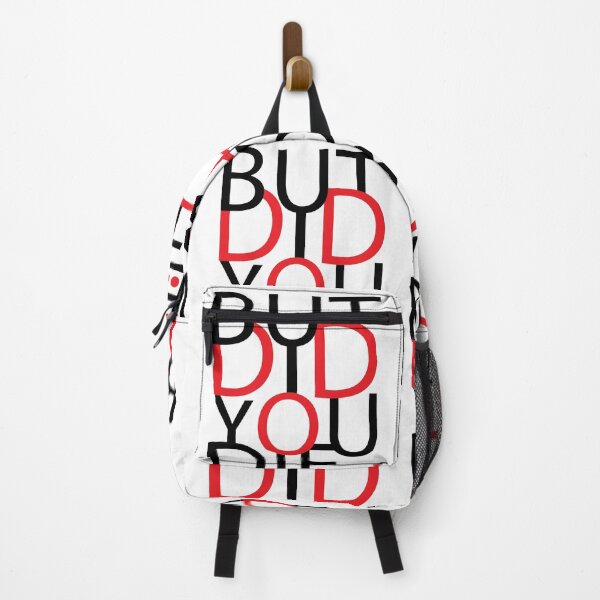 Item preview, But Did You Die? | Funny Quote designed and sold by GravitiTees.