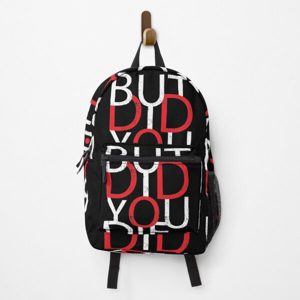 Item preview, But Did You Die? | Funny Saying designed and sold by GravitiTees.