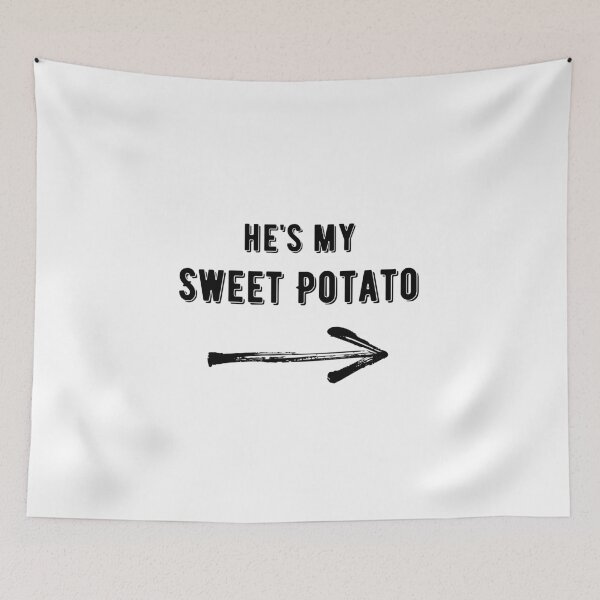 Item preview, Hes My Sweet Potato  designed and sold by Pandoras-Boxx.