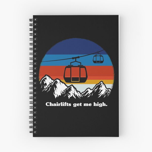Item preview, Chairlifts, Get Me High, Ski Lift Elevator, Chairlifts Lover  designed and sold by OdmiDesign.
