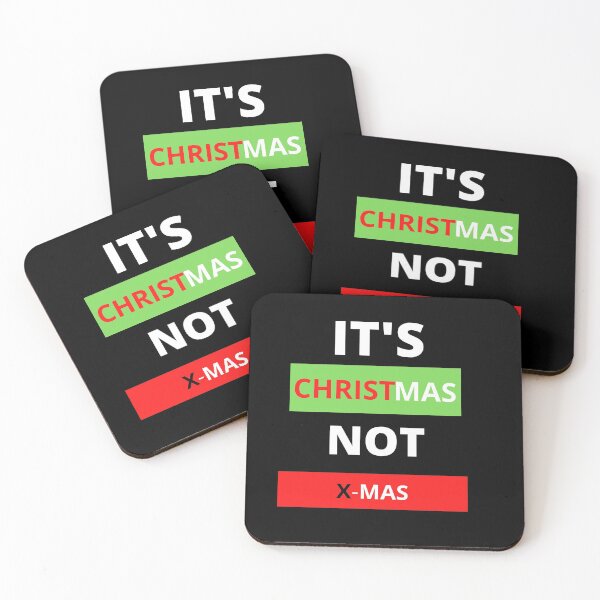 Item preview, IT'S CHRISTMAS NOT X-MAS designed and sold by OmuStore.