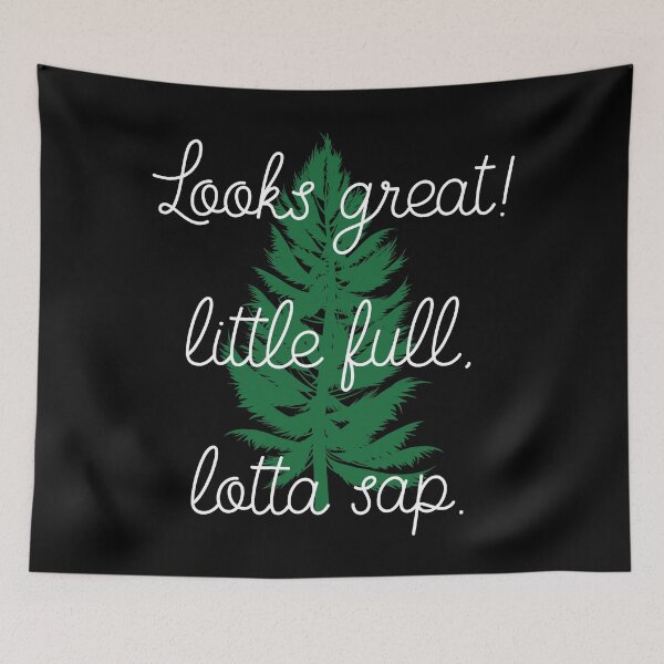 Item preview, Looks Great, Christmas Vacatio, Little Full Lotta Sap,  Holiday Party designed and sold by OdmiDesign.