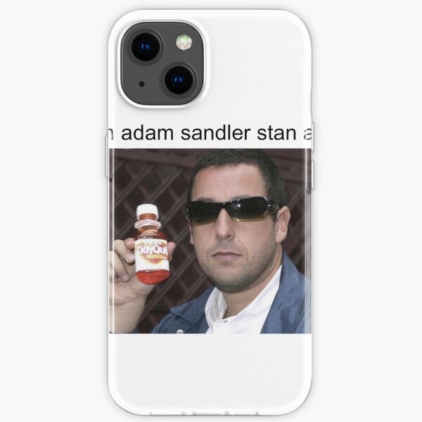 Adam sandler stan account iPhone Soft Case