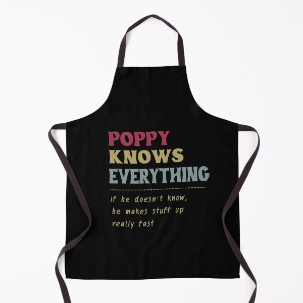 Item preview, Poppy knows everything Funny gift for Grandpa from kids designed and sold by Pattycool.