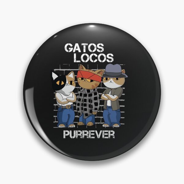 Item preview, Gatos Locos Purrever,Vatos Locos Forever,Blood in Bolood out designed and sold by teemeaning.