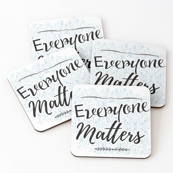 Item preview, Everyone matters - Motivational floral text design designed and sold by feel-free-store.