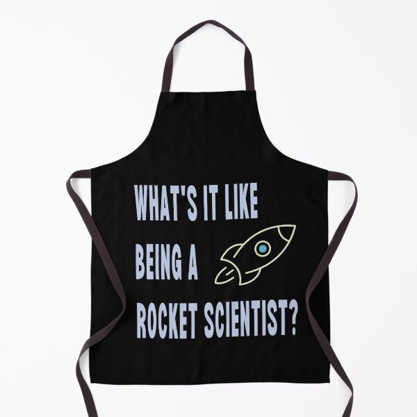 Item preview, What's It Like Being A Rocket Scientist? designed and sold by Legit Hooligan.