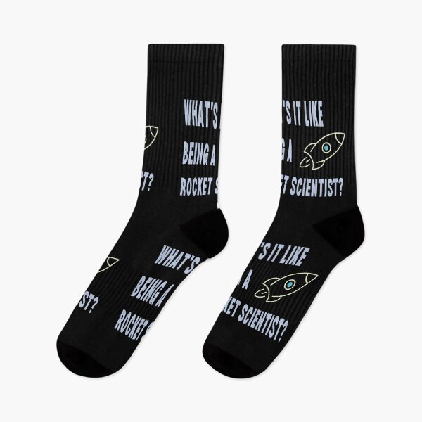 Item preview, What's It Like Being A Rocket Scientist? designed and sold by Legit Hooligan.