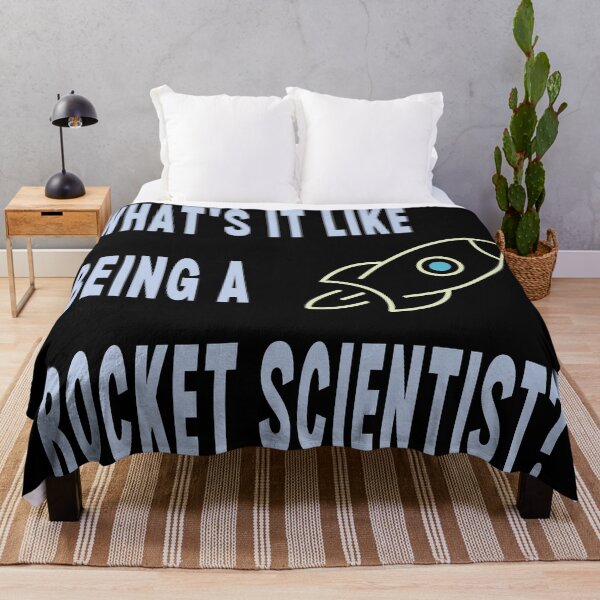 Item preview, What's It Like Being A Rocket Scientist? designed and sold by Legit Hooligan.