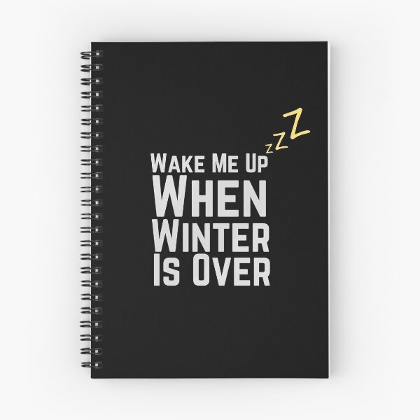 Item preview, Wake Me Up When Winter Is Over designed and sold by Joy Poddar.