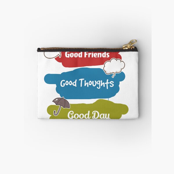 Item preview, Good friends good thoughts good day - Colors designed and sold by feel-free-store.