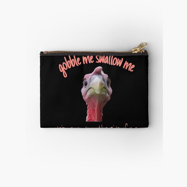Item preview, Gobble Me Swallow Me Drip Gravy Down Thee Side Of Me designed and sold by Gordon Nelson.