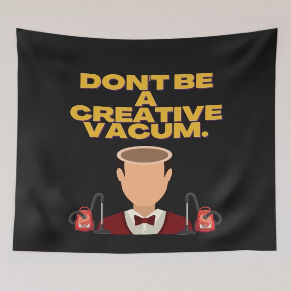 Item preview, DON'T BE CREATIVE VACUM ATELIER . designed and sold by MLTS777.