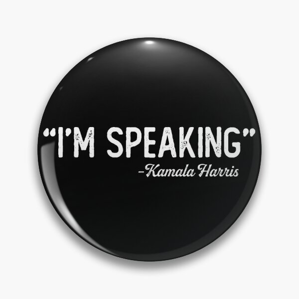 Item preview, I'm speaking Kamala Harris President Election Debate 2020 designed and sold by alenaz.